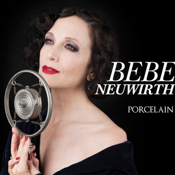 Bebe Neuwirth - Porcelain