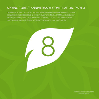 Technodreamer - Spring Tube 8th Anniversary Compilation, Pt.3