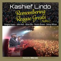 Kashief Lindo - Remembering Reggae Greats (Medley) - Single