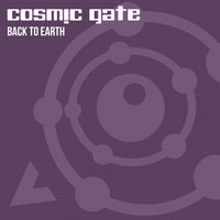 Cosmic Gate - Back to Earth