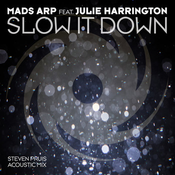 Mads Arp featuring Julie Harrington - Slow It Down