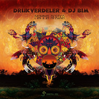 DJ Bim and Drukverdeler - Mamma Afrika
