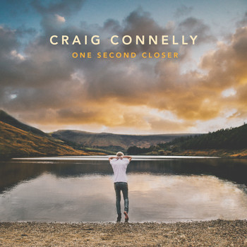 Craig Connelly - One Second Closer (Deluxe)