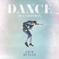 Jack Butler - Dance of a Salesman