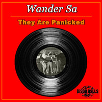 Wander Sa - They Are Panicked
