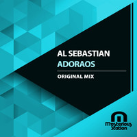 Al Sebastian - Adoraos
