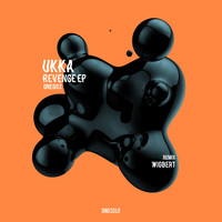 Ukka - Revenge EP