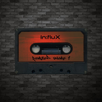 Various Artists - In:flux Remixed, Vol. 1