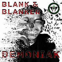 Blank & Blanker - Demoniak