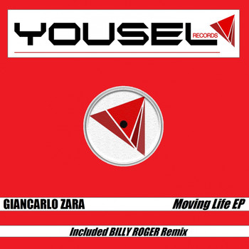Giancarlo Zara - Moving Life EP