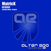 Matrick - Reborn