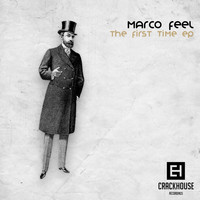 Marco Feel - The First Time EP
