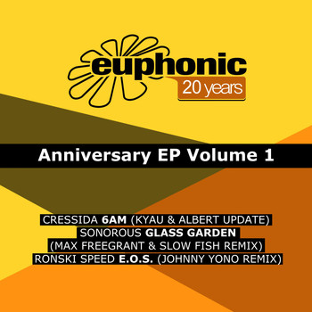 Cressida, Sonorous & Ronski Speed - 20 Years Euphonic, Vol. 1