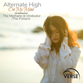 Alternate High - On My Mind