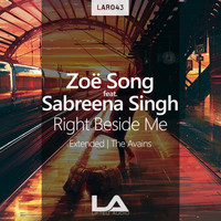 Zoe Song feat. Sabreena Singh - Right Beside Me