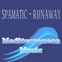 Spamatic - Runaway