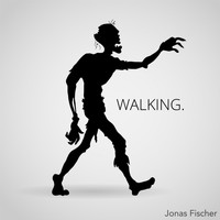 Jonas Fischer - Walking