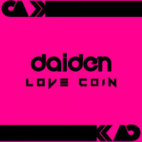 Daiden - Love Coin