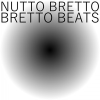 Nutto Bretto - Bretto Beats