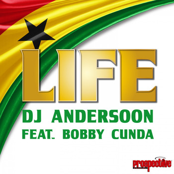 DJ Andersoon feat. Bobby Cunda - Life