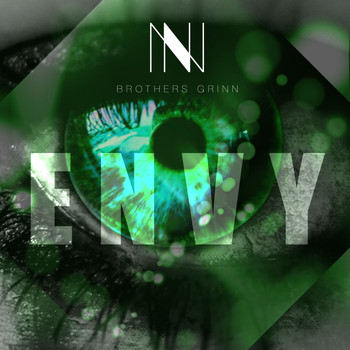 Brothers Grinn - Envy