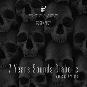 Various Artists - 7 Years Sounds Diabolic (Explicit)