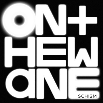 On The Wane - Schism