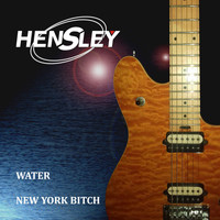 Hensley - Water (Explicit)