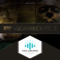 Mjoyz & Don Maxin - Rap Wochenbuch, Vol. 3: Music Is My Business