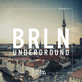 Various Artists - Brln Underground, Vol. 10