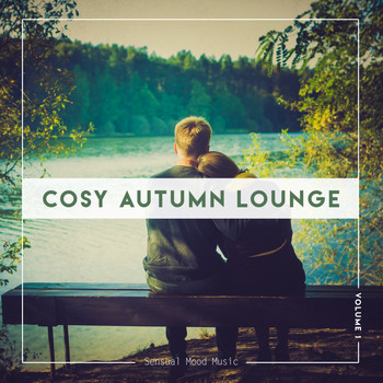 Various Artists - Cosy Autumn Lounge, Vol. 1