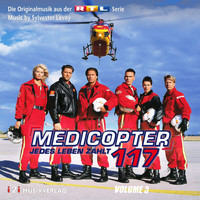 Sylvester Levay - Medicopter 117 - Jedes Leben zählt, Vol. 3 (Die Originalmusik aus der RTL Serie)