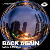Lykov & Mironov - Back Again