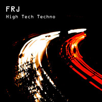 FRJ - High Tech Techno
