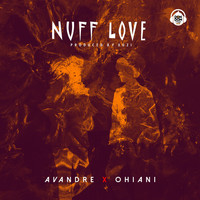 Ohiani - Nuff Love (feat. Ohiani)