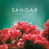 Sangar - Nothing the Same