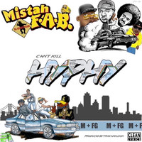 Mistah F.A.B. - Cant Kill Hyphy