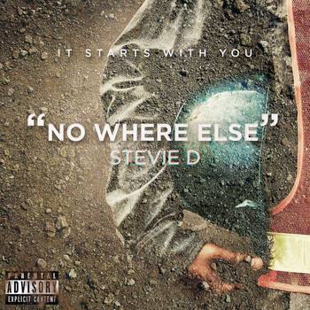 Stevie D - No Where Else