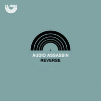 Audio Assassin - Reverse
