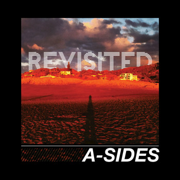 A Sides - Revisited