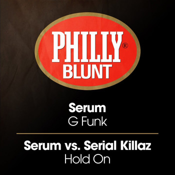 Serum, Serial Killaz - G Funk / Hold On