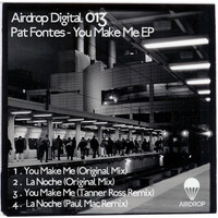 Pat Fontes - You Make Me
