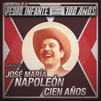 José María Napoleón - Cien Años