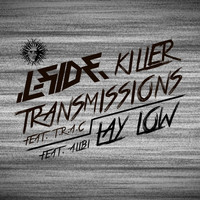 L-Side - Killer Transmissions / Lay Low