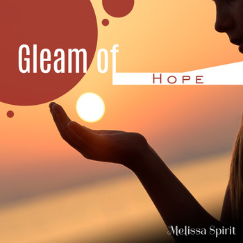 Melissa Spirit - Gleam of Hope