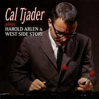 Cal Tjader - Cal Tjader Plays Harold Arlen & West Side Story