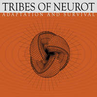Tribes Of Neurot - Adaptation & Survival: The Insect Project