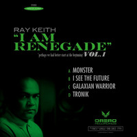 Ray Keith - I Am Renegade, Vol. 1 Sampler