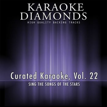 Karaoke Diamonds - Curated Karaoke, Vol. 22