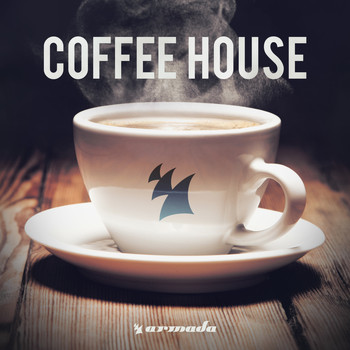 Various Artists - Coffee House - Armada Music